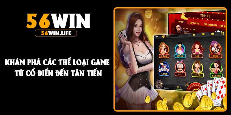 Khám phá các thể loại game từ cổ điển đến tân tiến